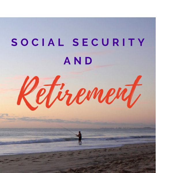 Image for event: Social Security and Retirement (Zoom)