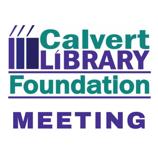 Image for event: Calvert Library Foundation Meeting